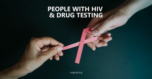 People with HIV & Drug Testing
